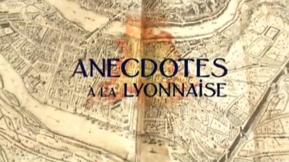 anecdootes-a-la-lyonnaise-2